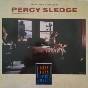 Percy Sledge - The Ultimate Collection - When A Man Loves A Woman (LP, Comp)