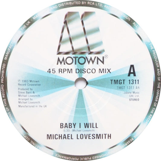 Michael Lovesmith - Baby I Will (12")