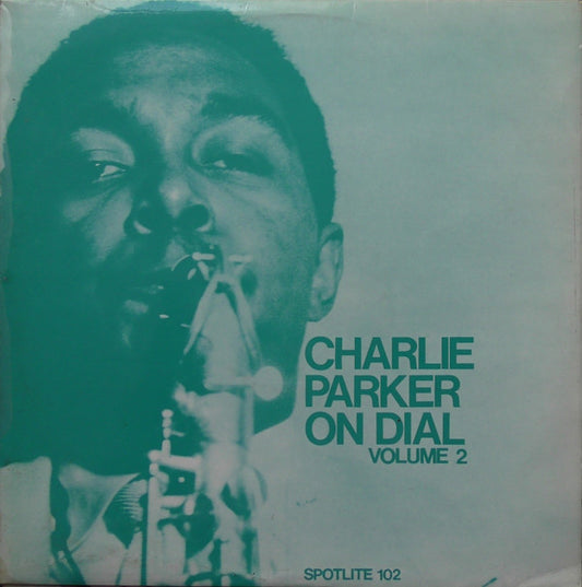 Charlie Parker - Charlie Parker On Dial Volume 2 (LP, Comp, Mono)