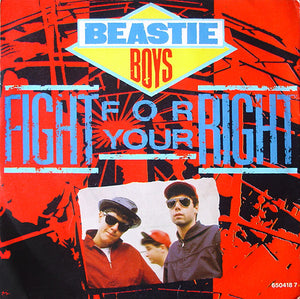 Beastie Boys - Fight For Your Right (7", Single)