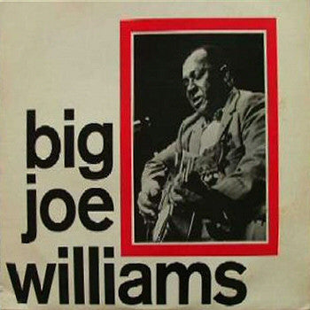 Big Joe Williams - Big Joe Williams (LP, Album)