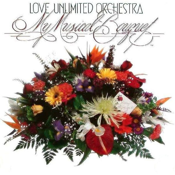 Love Unlimited Orchestra - My Musical Bouquet (LP, Album)