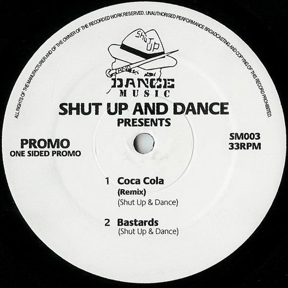 Shut Up And Dance* - Coca Cola (Remix) / Bastards (12