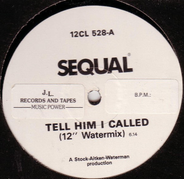 Sequal - Tell Him I Called (12" Watermix) (12", W/Lbl)