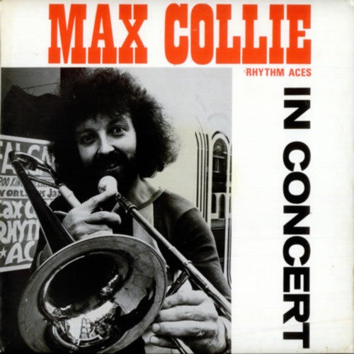 Max Collie Rhythm Aces - In Concert (Live In Bremen) (LP, Album)