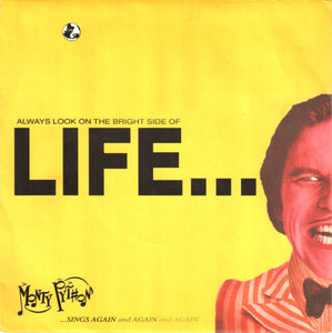 Monty Python - Always Look On The Bright Side Of Life... (7", Single)