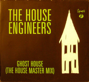The House Engineers* - Ghost House (The House Master Mix) (12")
