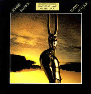 Robert Palmer - Maybe It's Live (LP, Album)
