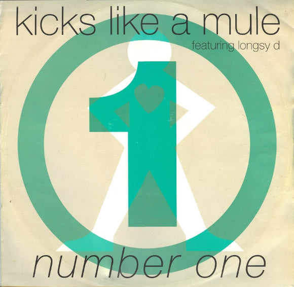 Kicks Like A Mule Featuring Longsy D - Number One (12
