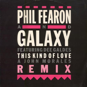 Phil Fearon & Galaxy - This Kind Of Love (12")