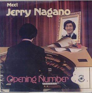 Jerry Nagano - Meet Jerry Nagano (Opening Number) (LP)