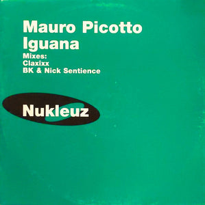 Mauro Picotto - Iguana (12")