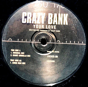 Crazy Bank - Your Love (12", Single)