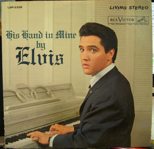 Elvis Presley With The Jordanaires - His Hand In Mine (LP, Album)