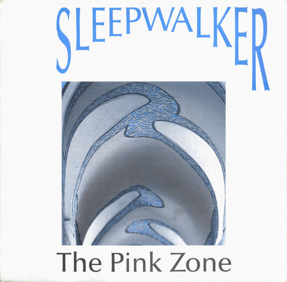 Sleepwalker (2) - The Pink Zone (12