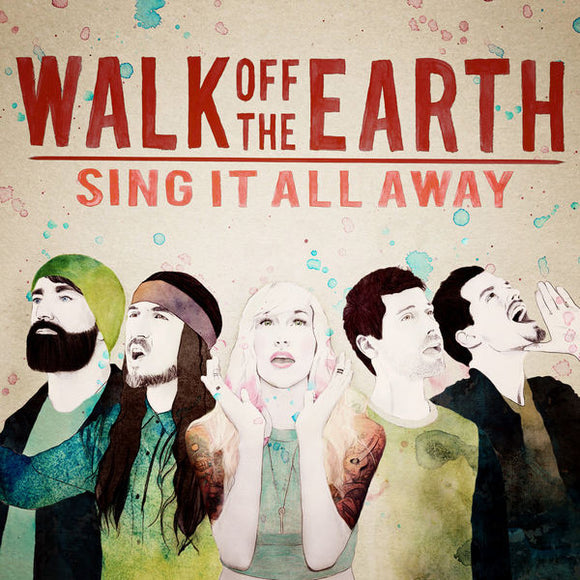 Walk Off The Earth - Sing It All Away (CD, Album)