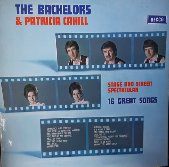 The Bachelors & Patricia Cahill - Stage And Screen Spectacular - 16 Great Songs (LP, Album)