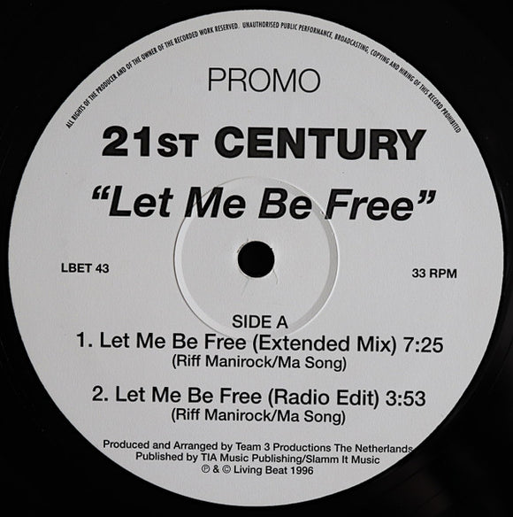 21st Century (3) - Let Me Be Free (12