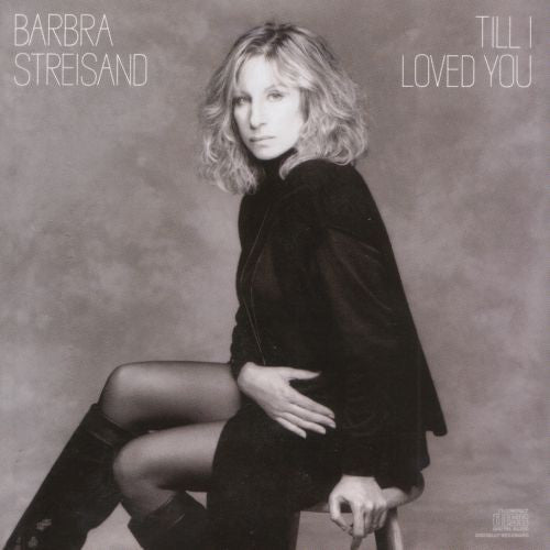 Barbra Streisand - Till I Loved You (CD, Album)