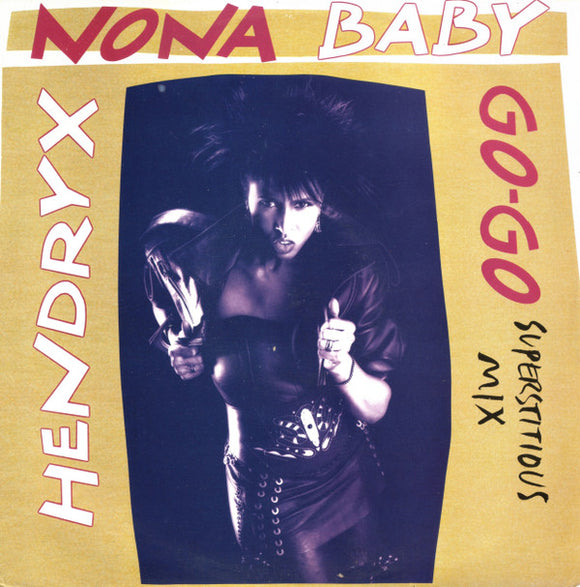 Nona Hendryx - Baby Go-Go (Superstitious Mix) (12