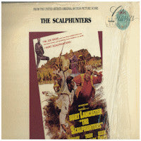 Elmer Bernstein - The Scalphunters (Original Motion Picture Score) (LP, Album, RE)