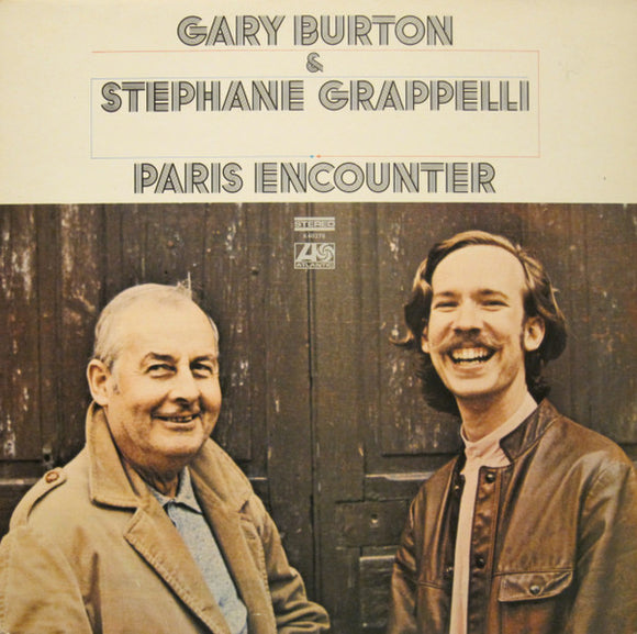 Gary Burton & Stephane Grappelli* - Paris Encounter (LP)