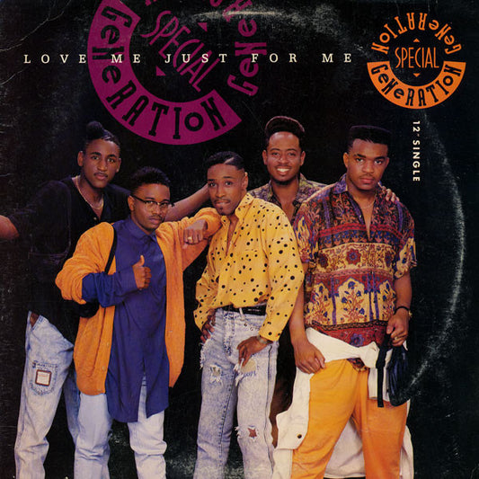 Special Generation - Love Me Just For Me (12")