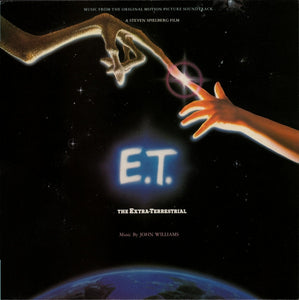 John Williams (4) - E.T. The Extra-Terrestrial (Music From The Original Motion Picture Soundtrack) (LP, Album, RE)