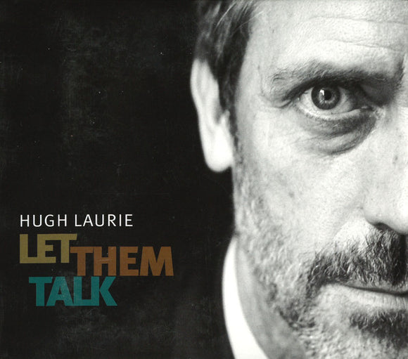 Hugh Laurie - Let Them Talk (CD, Album, Gat)