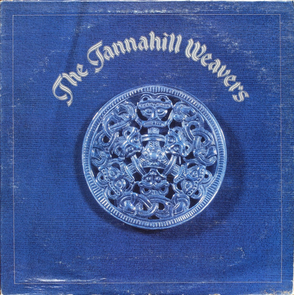 The Tannahill Weavers - The Tannahill Weavers (LP, Album, RE)
