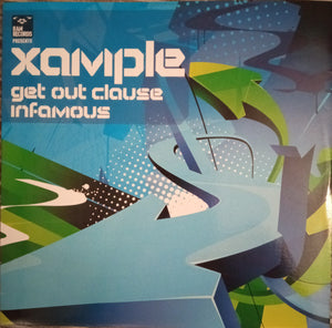 Xample - Get Out Clause / Infamous (12")