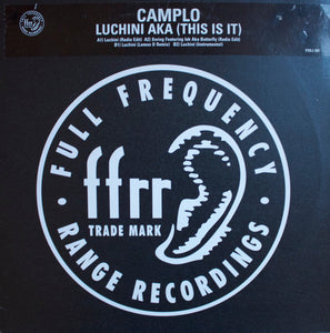 Camplo* - Luchini AKA (This Is It) (12", Promo)