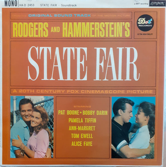 Rodgers & Hammerstein - Pat Boone / Bobby Darin / Pamela Tiffin / Ann-Margret* / Tom Ewell / Alice Faye - State Fair (LP, Album, Mono)