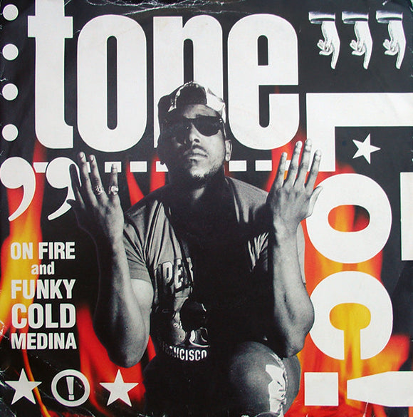 Tone Loc - On Fire / Funky Cold Medina (7