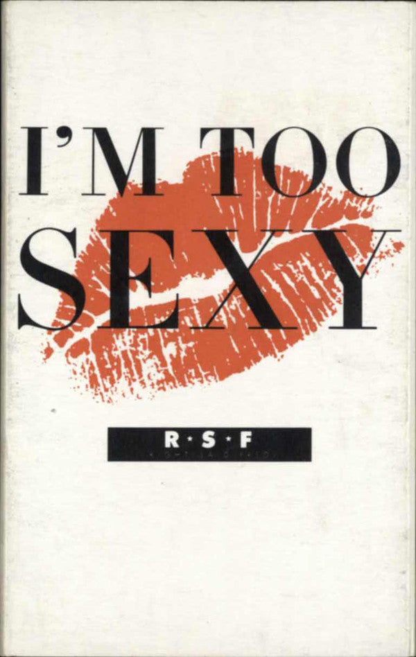 Right Said Fred - I'm Too Sexy (Cass, Single, Dol)