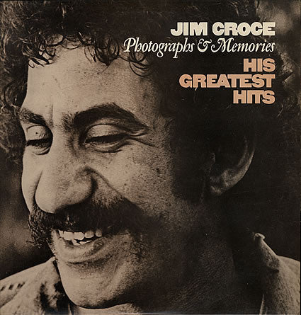 Jim Croce - Photographs & Memories: His Greatest Hits (LP, Comp, RE)