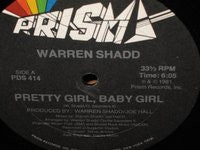 Warren Shadd - Pretty Girl, Baby Girl (12