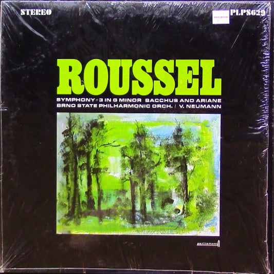 Roussel*, Brno State Philharmonic Orchestra, Václav Neumann - Symphony No. 3 In G Minor, Opus 42 / Bacchus And Ariane, Opus 43 (LP, Album)