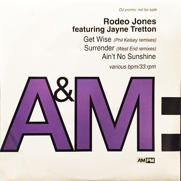 Rodeo Jones Featuring Jayne Tretton - Get Wise (12", Promo)