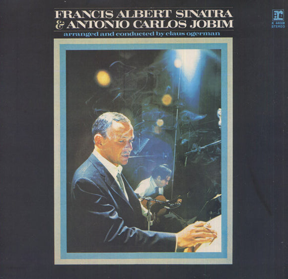 Francis Albert Sinatra* & Antonio Carlos Jobim - Francis Albert Sinatra & Antonio Carlos Jobim (LP, Album, RE)