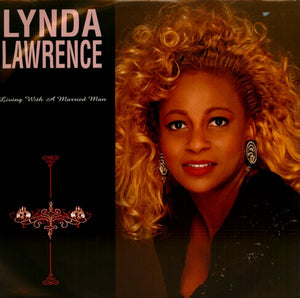 Lynda Lawrence* - Living With A Married Man (12", Maxi)