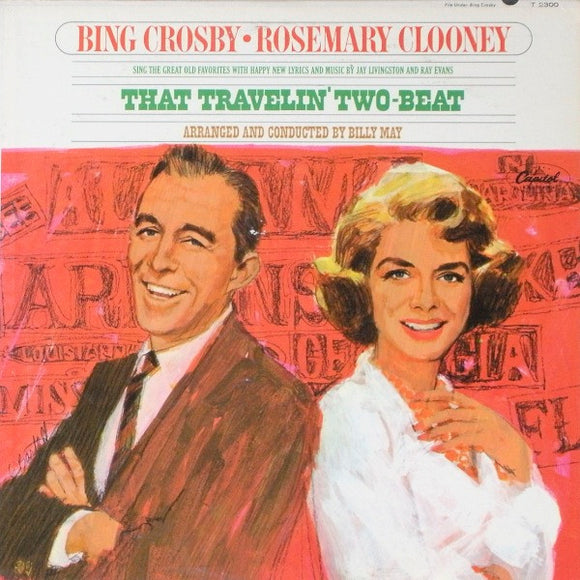 Bing Crosby • Rosemary Clooney - That Travelin' Two-Beat (LP, Album, Mono)