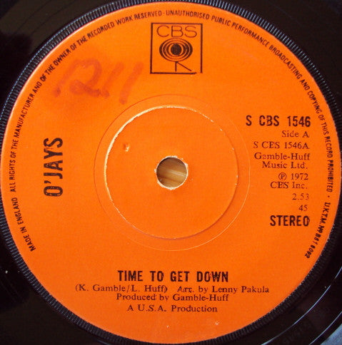 O'Jays* - Time To Get Down (7", Single)