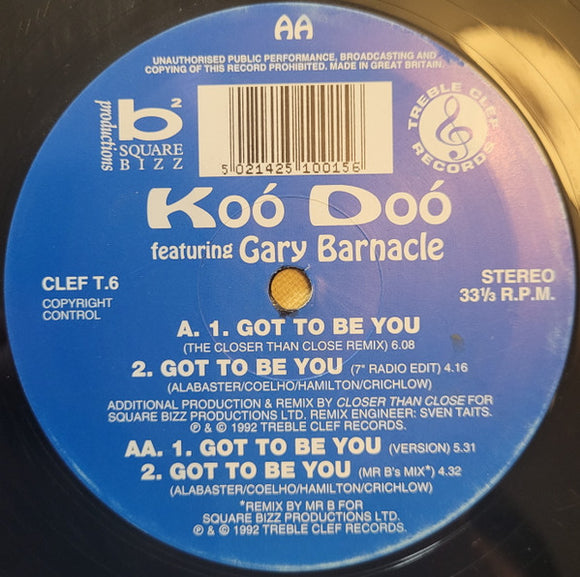 Koo' Doo'* Featuring Gary Barnacle - Got To Be You (12