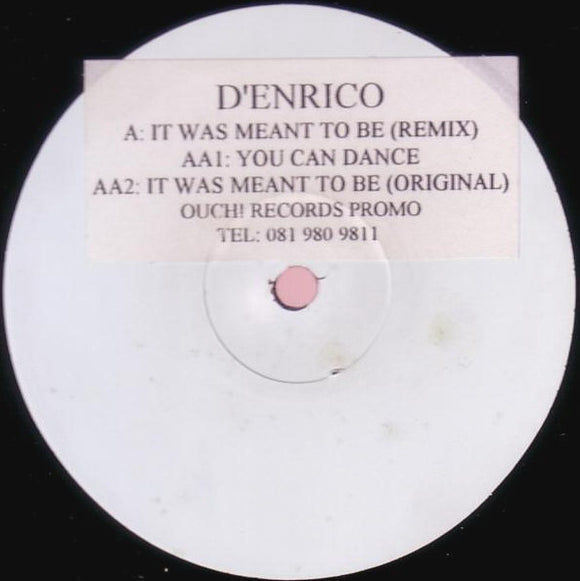 D'Enrico - It Was Meant To Be (Remix) / You Can Dance (12