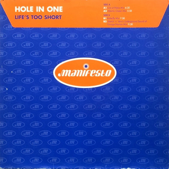 Hole In One - Life's Too Short (12