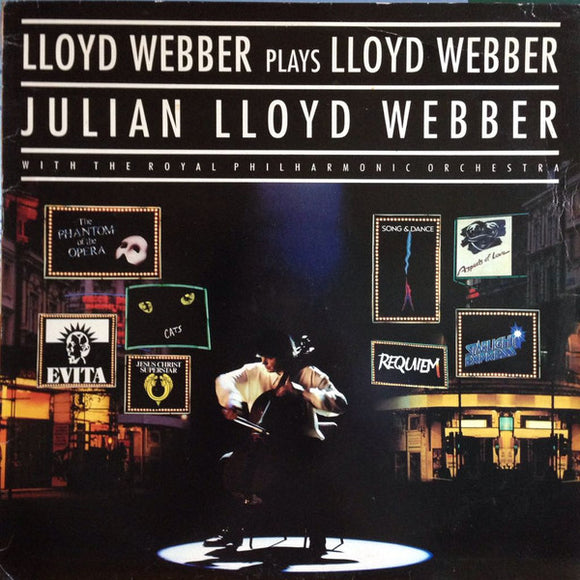 Julian Lloyd Webber - Lloyd Webber Plays Lloyd Webber (LP, Album)