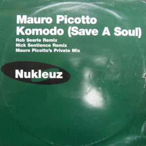 Mauro Picotto - Komodo (Save A Soul) (12")
