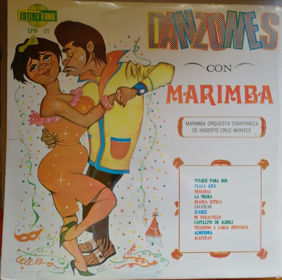 Marimba Orquesta Tacana De Heberto Cruz Montes - Danzones Con Marimba (LP)
