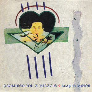 Simple Minds - Promised You A Miracle (7", Single)